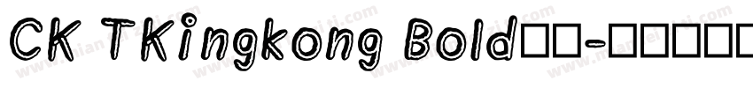 CK TKingkong Bold字体字体转换